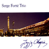h (Jazz'in Chopin) / E}hT (Serge Forte Trio)