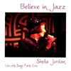 ۫Hh (Believe in Jazz)/ uԡEn (Sheila Jordan) & E} (Serge Forte)
